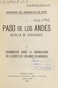 Paso de los Andes: Batalla de Chacabuco; Documentos sobre la organización del Ejército de los Andes en Mendoza